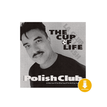 The Cup Of Life (Digital Single)